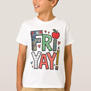Camiseta Viernesyay Feliz Viernes Ambiente de Fin de Semana