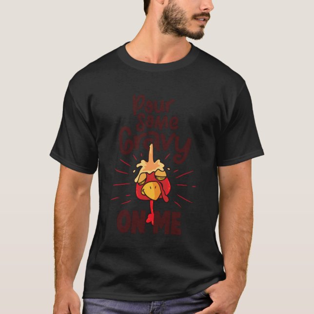Camiseta Viértame un poco de salsa (Anverso)