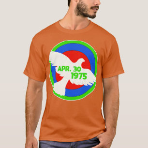 Camiseta Vietnam: Termina el 30 de abril de 1975