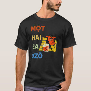 Camiseta Vietnam Viet Nam El Vietnamita Mot Hai Ba Dzo Uno 