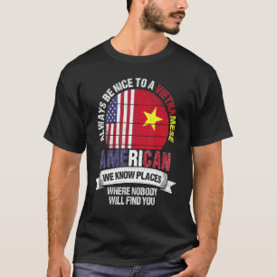 Camiseta Vietnamita Americana Sabemos Lugares Donde Vietnam