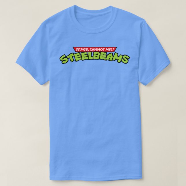 Camiseta Vigas de acero de fundición de cañón de combustibl (Diseño del anverso)