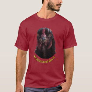 Camiseta - Vigilancia del vecindario (Pollo)