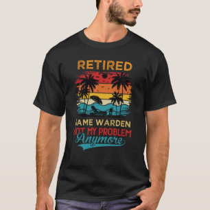 Camiseta Vigilante de caza jubilado vintage no es mi proble