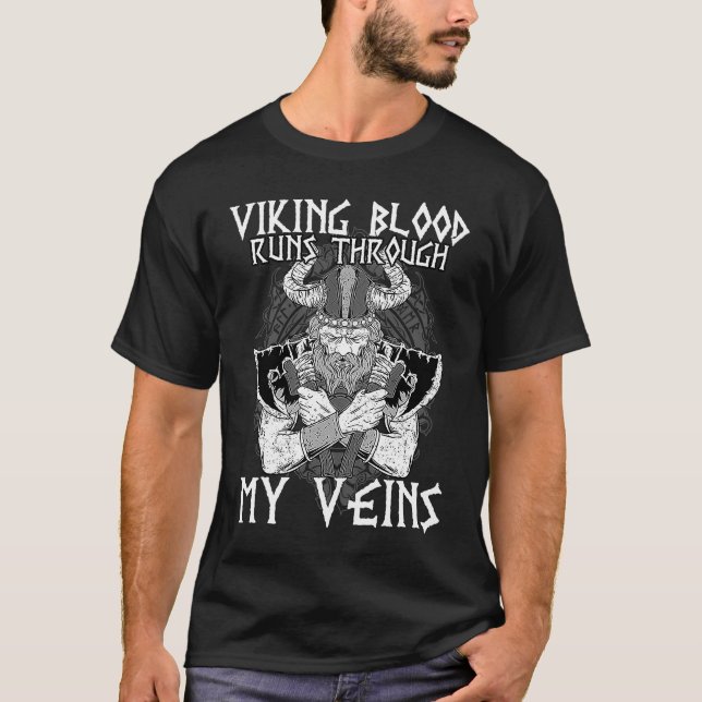 Camiseta Viking Blood Runs Through My Veins I Valhalla Viki (Anverso)