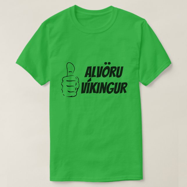 Camiseta Viking real en islandés (Alvöru Víkingur) verde (Diseño del anverso)