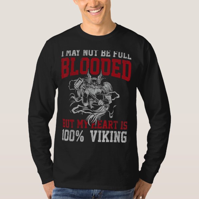 Camiseta Vikings reales vienen a Valhalla y no tienen miedo (Anverso)