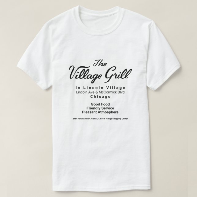 Camiseta Village Grill, Lincoln Village, Chicago, IL (Diseño del anverso)