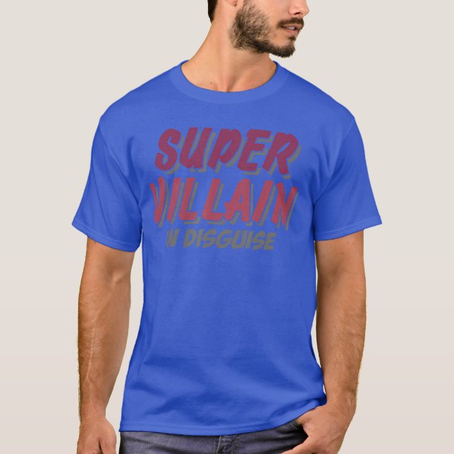 Camiseta Villano disfrazado de superhéroe disfraz cómico re (Anverso)