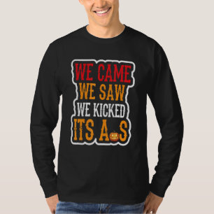 Camiseta Vimos Que Lo Pateábamos Como Día De Halloween