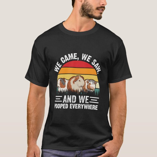 Camiseta Vimos Que Vimos Y Nos Vimos Por Todas Partes (Anverso)