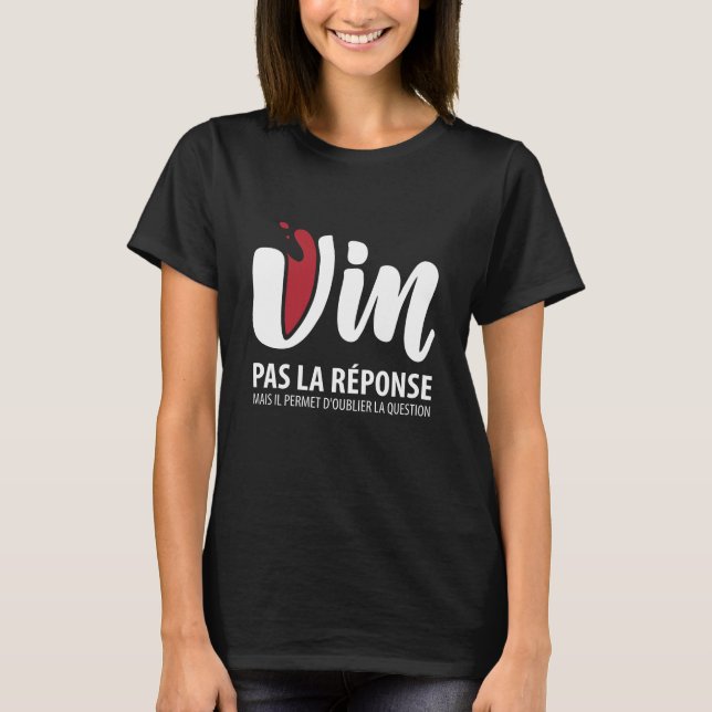 Camiseta Vin, pas la respuesta (Anverso)
