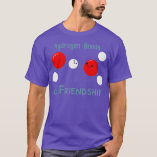 Camiseta Vínculos de hidrógeno de amistad