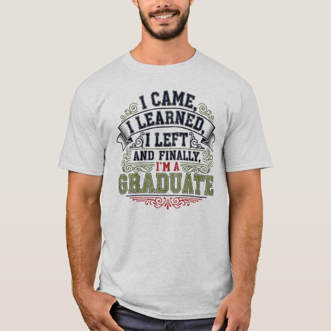 Camiseta Vine, Aprendí, Me Fui Y Finalmente, Soy Gradu (Anverso)