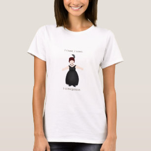 Camiseta "Vine, Canté, Conquisté" Vocalista