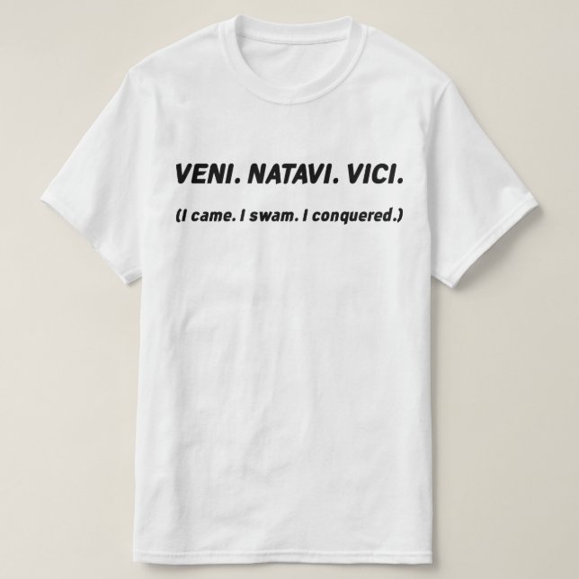 Camiseta Vine. Nadé. Yo conquisté. Funny Swimmer Tee (Diseño del anverso)