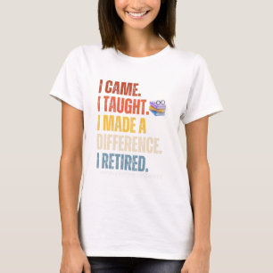Camiseta Vine pensé que había hecho una diferencia si me ju