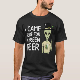 Camiseta Vine Por La Cerveza Verde Leprechaun Alien
