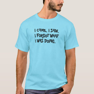 Camiseta Vine. Vi. Olvidé lo que estaba haciendo Amnesia
