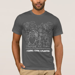 Camiseta Vine, vi, planté.- Gnomo de jardín lindo