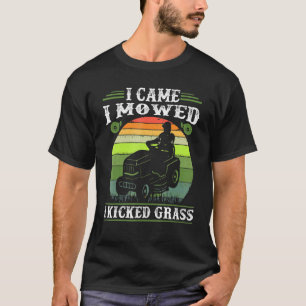 Camiseta Vine Y Me Mostré Que Pedí Una Grasa Para Una Ducha