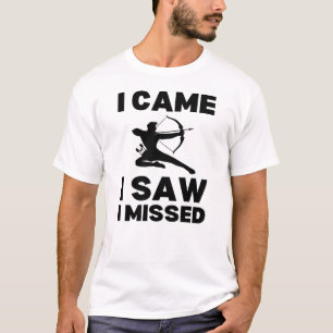 Camiseta Vine Y Vi Que Me Perdí   Archery Sayings