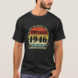 Camiseta Viñeta de 76 años 1946 Edición limitada Feliz 76T