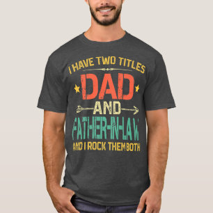 Camiseta Viñeta del Día del Padre de los hombres Tengo dos