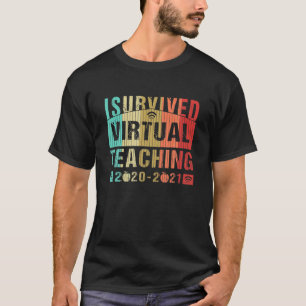 Camiseta Viñeta Que Sobreviví A La Enseñanza Virtual A Fin
