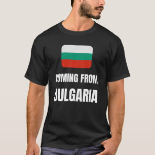 Camiseta Viniendo de Bulgaria