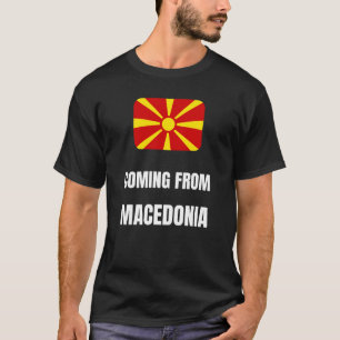 Camiseta Viniendo de Macedonia