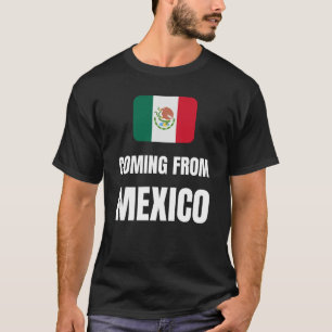 Camiseta Viniendo de México