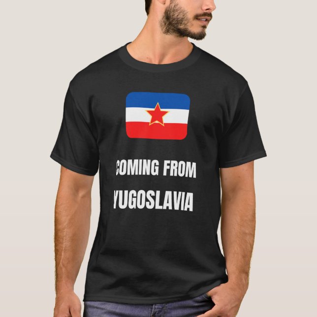 Camiseta Viniendo de Yugoslavia (Anverso)