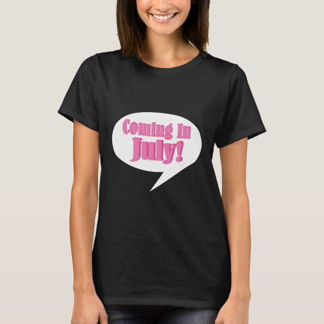 Camiseta Viniendo En Julio Maternity T Shirt (Anverso)
