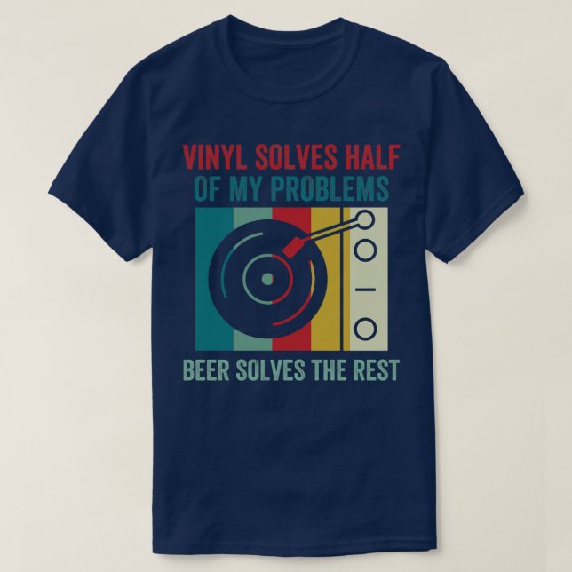 Camiseta Vinilo resuelve la mitad de mis problemas Funny Re (Diseño del anverso)