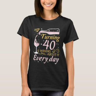 Camiseta Vino Bebido De 40 Años Ganando Sobre Eso Ev