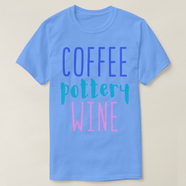 Camiseta Vino de alfarería de café (Diseño del anverso)