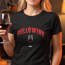 Camiseta Vino de hola divertido - Chiste diabólico de Hallo