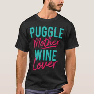 Camiseta Vino de madre Puggle