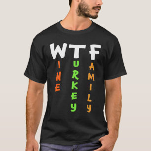 Camiseta Vino divertido de la familia turca disfraz esencia
