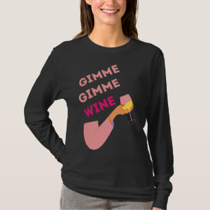 Camiseta Vino Gimme