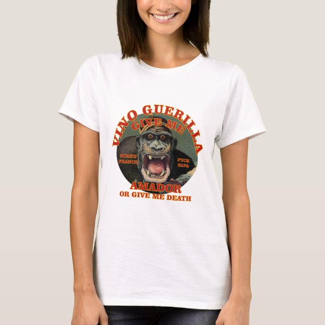 Camiseta Vino Guerilla dame Amador o dame Muerte (Anverso)