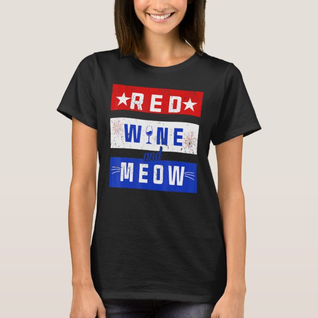 Camiseta Vino Rojo Y Meow Bebiendo 4 De Julio Orgullo Amerí (Anverso)