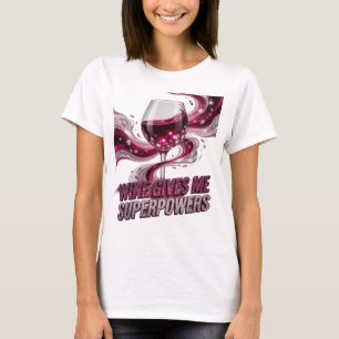 Camiseta Vino Rosa Impactante ME DA SUPERPODERES
