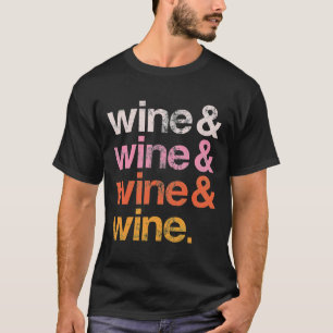 Camiseta Vino Rosa Perfecto Para Los Fans Rosas