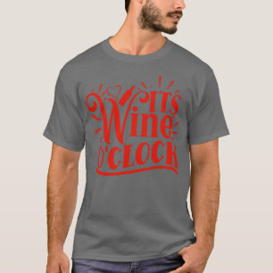 Camiseta Vino Su Regalo De Vino O Reloj Para Los Amantes De