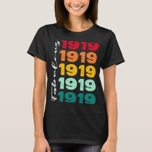 Camiseta Vintage 104th Birthday Fabulous 1919 Birthday Wom