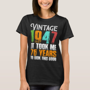Camiseta Vintage 1947 76 años cumpleaños retro padre