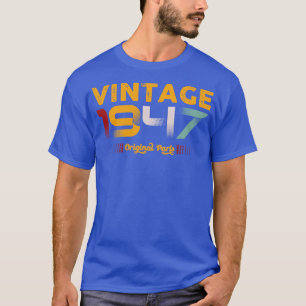 Camiseta Vintage 1947 Original Parts Family Birthday Gift