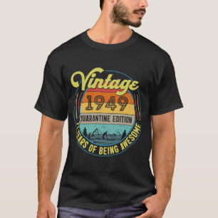 Camiseta Vintage 1949 Quarantine Edition 71st Birthday 71 Y